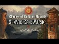 Slavic Epic Music - Сharms of Goddess Makosh - Heroic Epic Music by Kirill Bogomilov