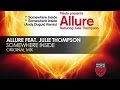 Allure featuring julie thompson  somewhere inside