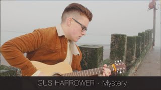 Gus Harrower - Mystery | The Catalyst Sessions