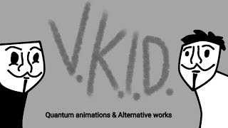 Quantix animations & Alternative works - V.K.I.D. [ оригинальная музыка ]