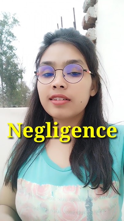 what-is-the-hindi-meaning-of-negligence-shorts-youtube