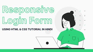 Responsive Login Form Using HTML and CSS | Responsive Animated Login Form Using HTML CSS (Hindi)
