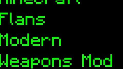 Minecraft Flans Modern Weapons mod Review