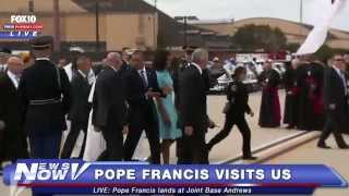 FNN: Pope Francis Arrives in Washington D.C.