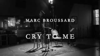 Marc Broussard  -  Cry To Me ( acoustic set feat Ted Broussard ) chords