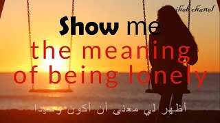 Show Me The Meaning Of Being Lonely Backstreet Boys (LYRICS) - مترجمه للعربي