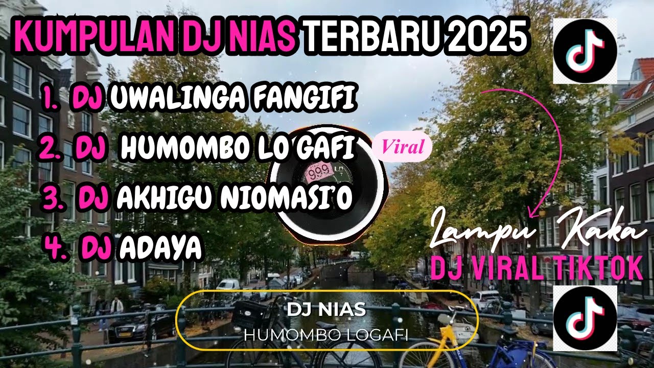 🎧 KUMPULAN DJ NIAS || UWALINGA FANGIFI ~ HUMOMBO LO GAFI || REMIX VIRAL TIKTOK SLOW BASS