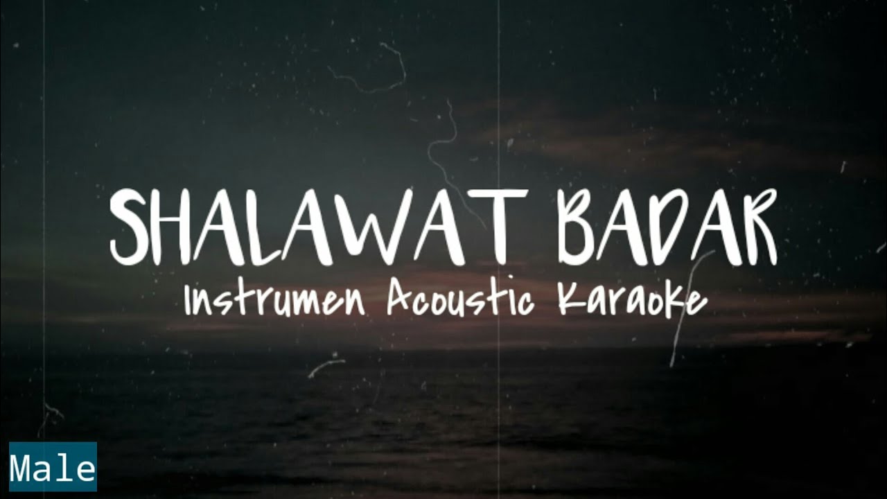 Religi - Shalawat Badar | Instrumen Acoustic karaoke & Lyric | Key For Male | Hud Music Project