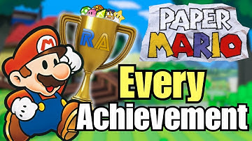 I Got EVERY ACHIEVEMENT In Paper Mario! | Retro Achievements
