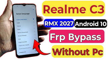 Realme C3 ( rmx 2027) Frp Bypass | Without Pc | Android 10 | Realme C3 Google Account Bypass 2025🔥