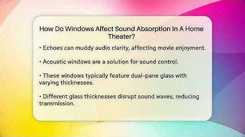How Do Windows Affect Sound Absorption In A Home Theater? - NextGen Viewing and Audio