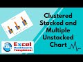 How to Make a Clustered Stacked and Multiple Unstacked Chart in Excel