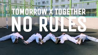 TOMORROW X TOGETHER ⌈NO RULES⌋ DANCE COVER BY WAY DAWN