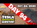 Tesla Gigafactory Austin 4K  Day 94 - 10/24/200 - Tesla Terafactory Austin Texas - BUSY SATURDAY!