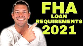 NEW FHA Loan Requirements - First Time Home Buyer - FHA Loan 2021