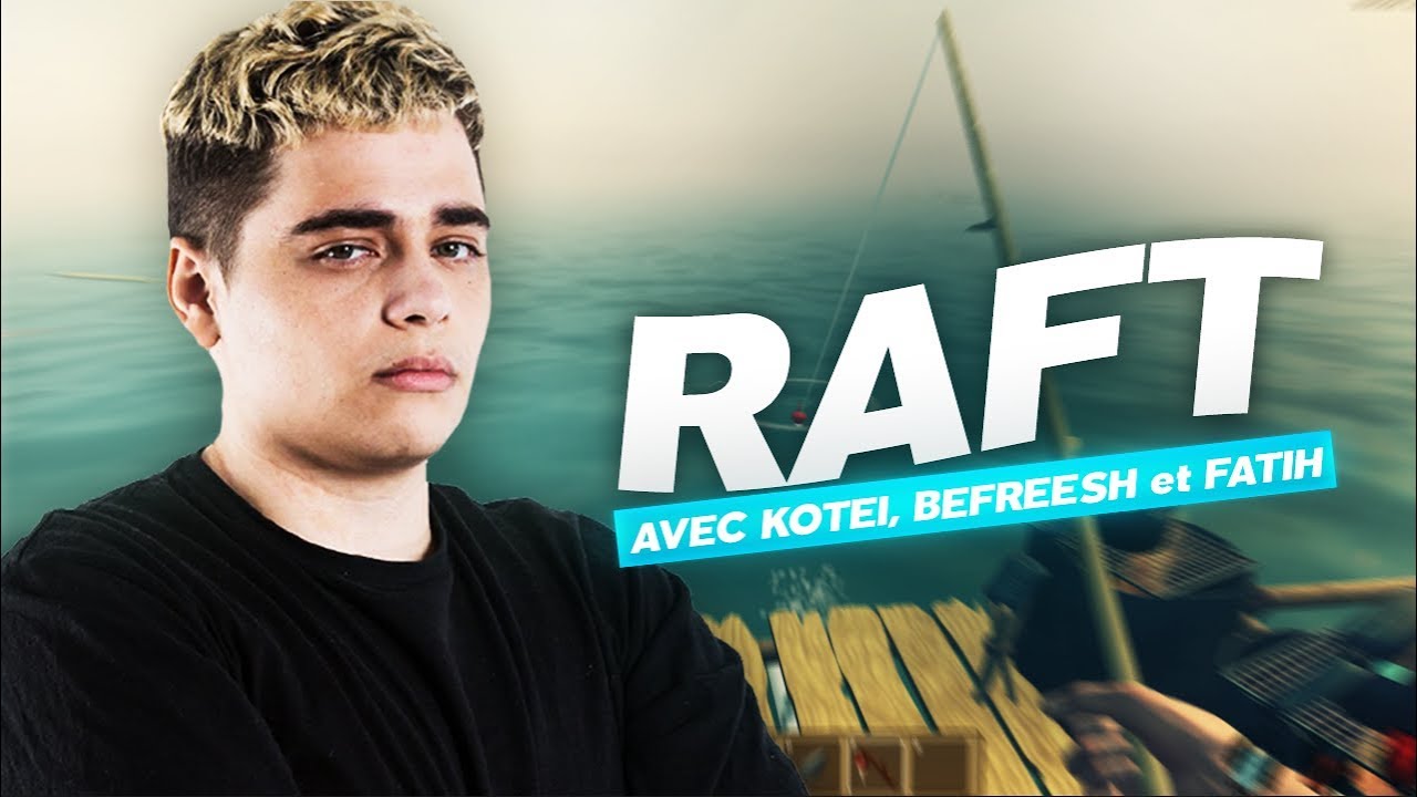 LES NAUFRAGES SUR RAFT AVEC L'EQUIPE - YouTube