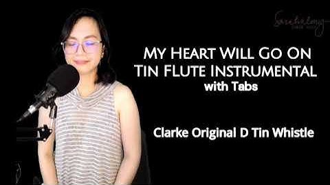 My Heart Will Go On TITANIC Tin Whistle cover with tabs Sarah Almy