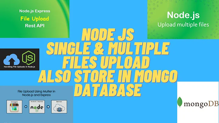 Node.js Image Or File Uploading  With Multer & Store In Mongodb