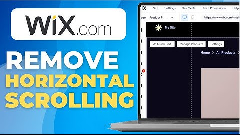 How To Remove Horizontal Scrolling On Wix Website