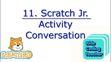 scratch jr tutorial | Activity - Conversation |Scratch jr story |Kids coding|Coding for kids|part 11