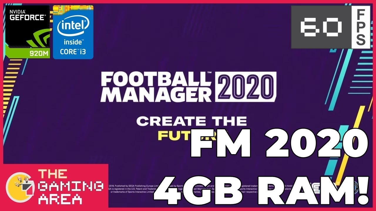 Football Manager 2020 PC on 4GB RAM Low End Laptop