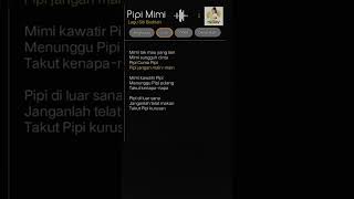 Download Lagu Lirik lagu Siti Badriah Pipi mimi #liriklagu #lirik #lyrics #shorts #liriklagu #pipimimi MP3