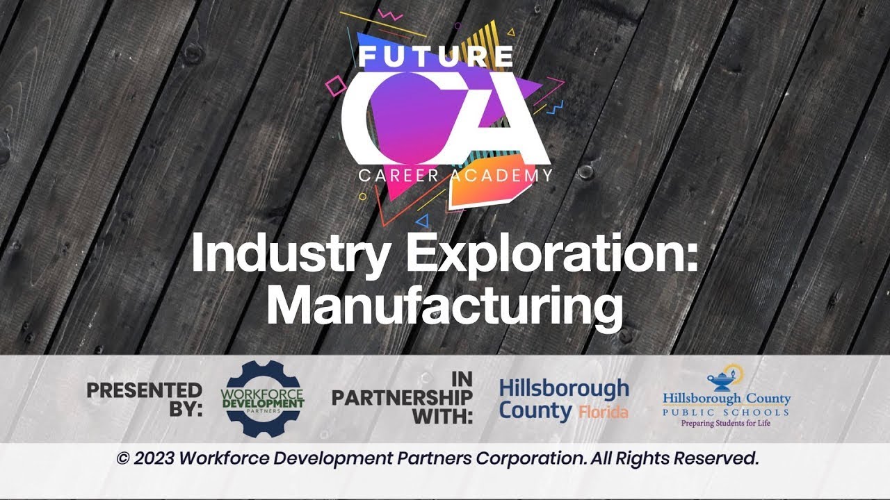 Manufacturing Industry Exploration Video East Tampa YouTube