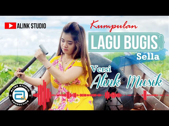 NUR MAI SELLA || KUMPULAN LAGU BUGIS TERHITS || ALINK MUSIK class=