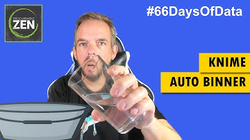 KNIME Auto Binner Node - Day 38 - 66 Days of Data