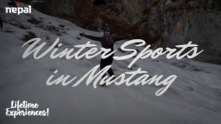 Winter sports in Mustang | Sammy Adventures | Nepal Tourism Board