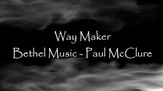 Paul McClure - Way Maker