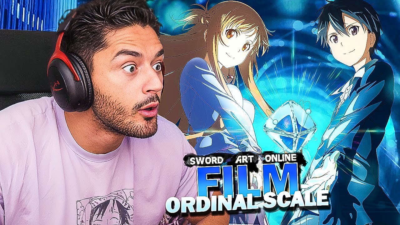 LES SOUVENIRS DE SAO SUPPRIMÉS ?! SWORD ART ONLINE ORDINAL SCALE FILM REACTION FR