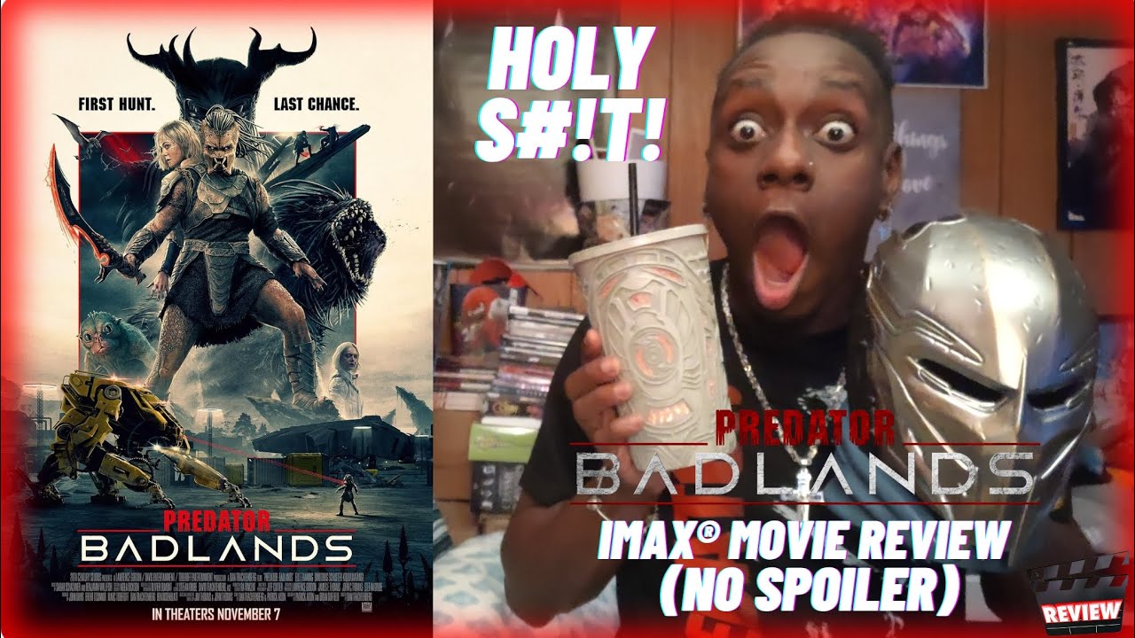 Predator Imax Predator: Badlands | IMAX® Movie Review ( No Spoiler) | # ...