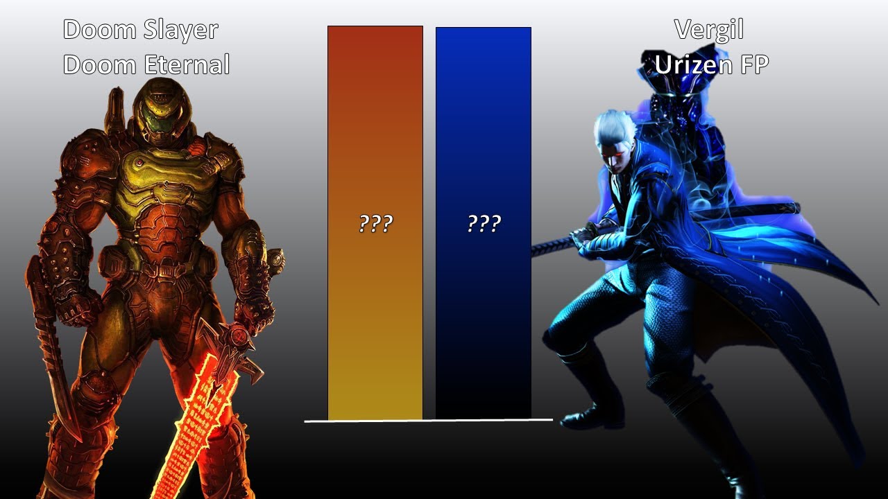 Doom Slayer Vs Vergil Power Level YouTube