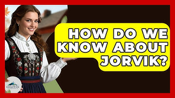 How Do We Know About Jorvik? - Unmapping Scandinavia