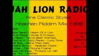 Heathen Riddim Mix 1996 - Digital B