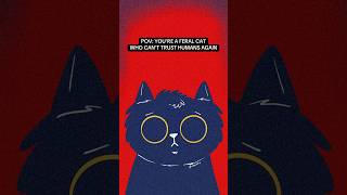 You're a feral cat who can't trust humans again #art #cats