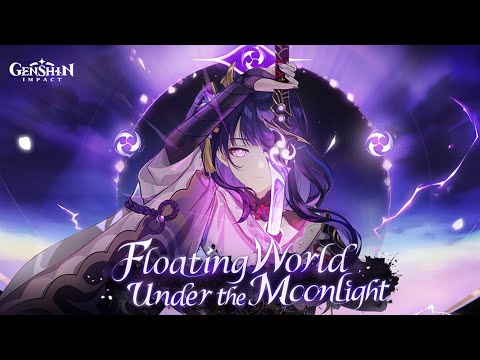 Version 2.1 "Floating World Under the Moonlight" Preview Page BGM | Genshin Impact