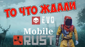Мобильный RUST. Project EVO обзор