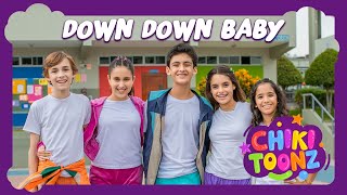 Down Down Baby | Chiki Toonz | Children's songs #song #kidsvideo