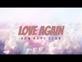 Love Again - New Hope Club (Lyric Video)