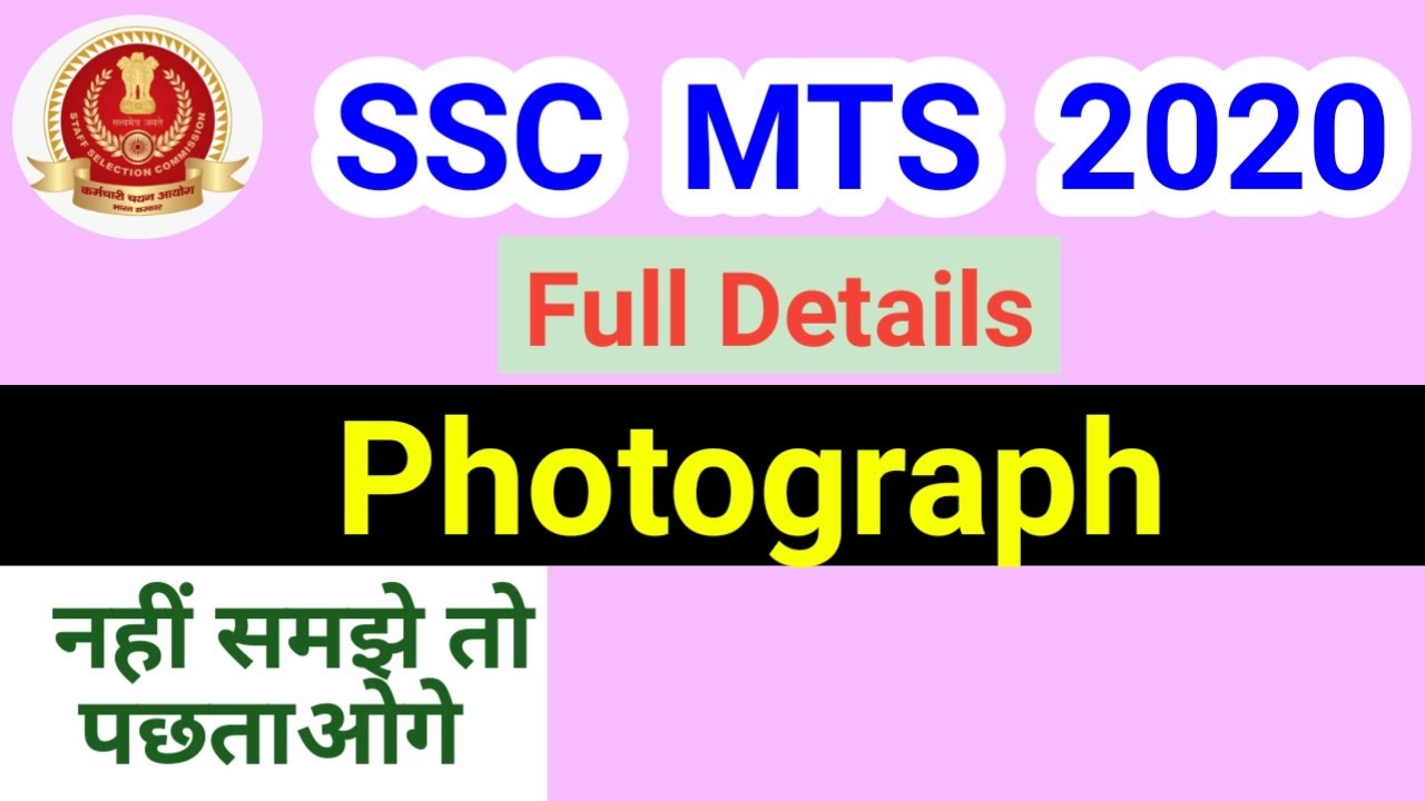 Photo and Sign in SSC MTS 2020 Application Form