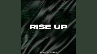 Video thumbnail of "Nenyx Pereira - Rise Up (Remix)"