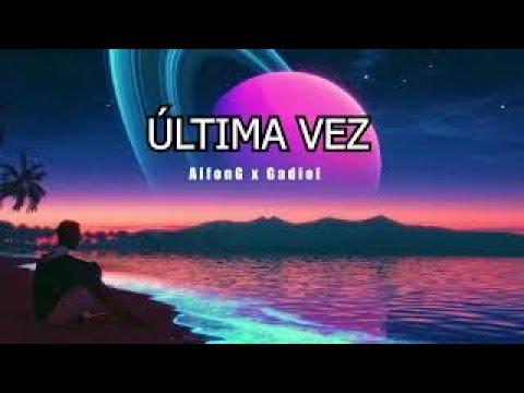 Tonton AifonGame - ÚLTIMA VEZ ft. @GadielVNZ (Official Video) prod. Newlimits di YouTube