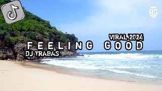 DJ FEELING GOOD - SUNDAY BEST By DJ TRABAS Sound OLDCLEAND || Viral Tiktok 2024