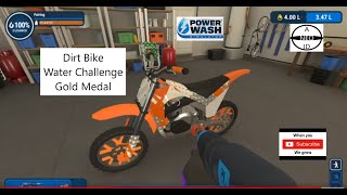 Powerwash Simulator Dirt Bike Water Challenge Gold Medal Strategy