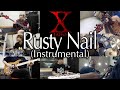 X JAPAN - Rusty Nail (Full Band Cover 2019 - Instrumental)