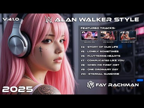 Alan Walker Style & Fay Rachman 