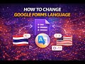 How To Change Google Form Language (In 2026) Very simple