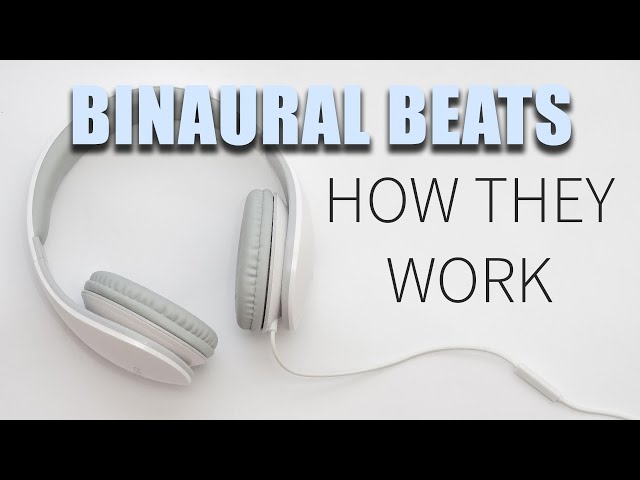How Binaural Beats Boost Brainwaves - Scientific Breakdown class=